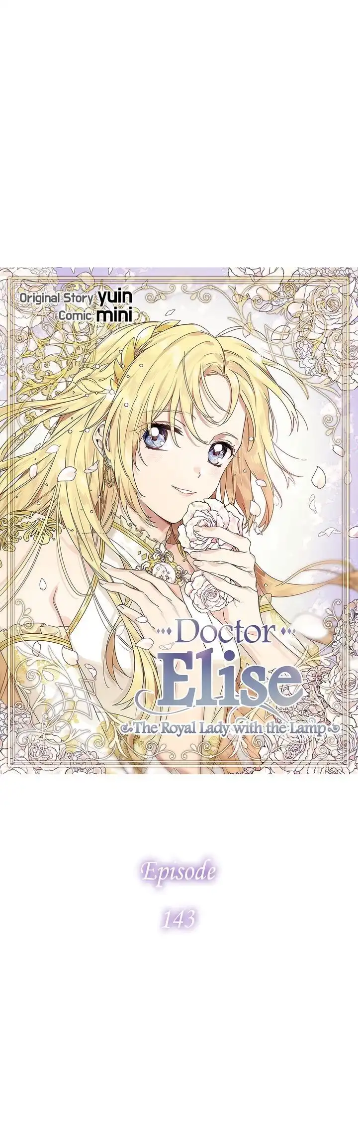 Doctor Elise: The Royal Lady with the Lamp Chapter 143