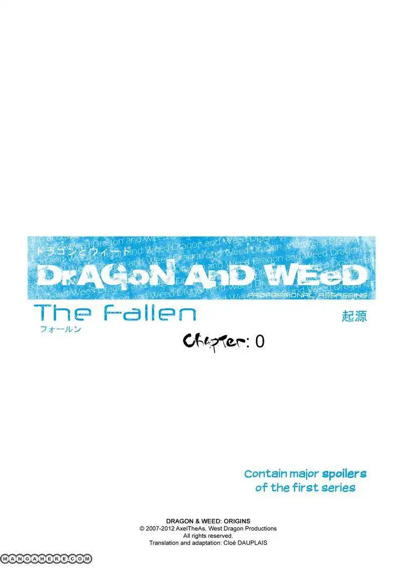 Dragon and Weed: Origins - The Fallen Chapter 0