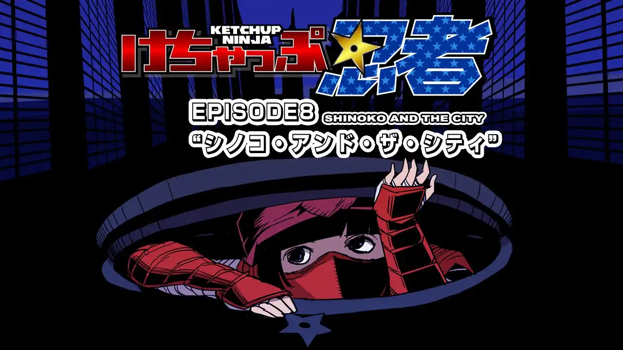 Ketchup Ninja Chapter 8
