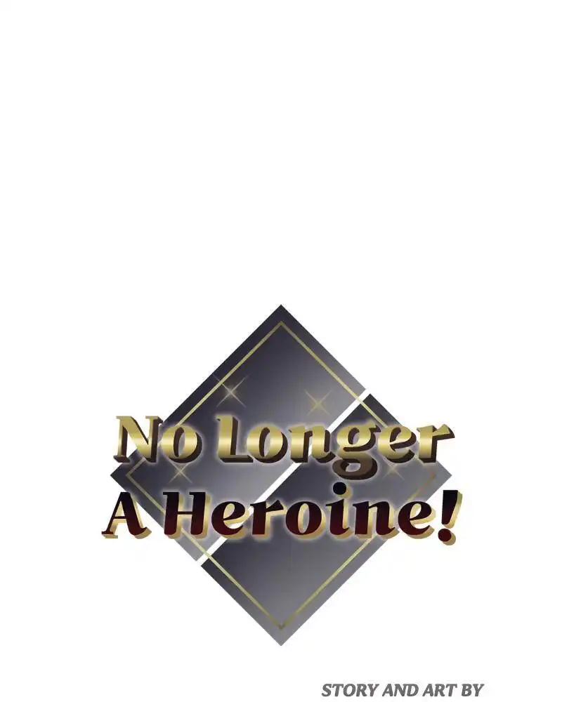 No Longer A Heroine! Chapter 45