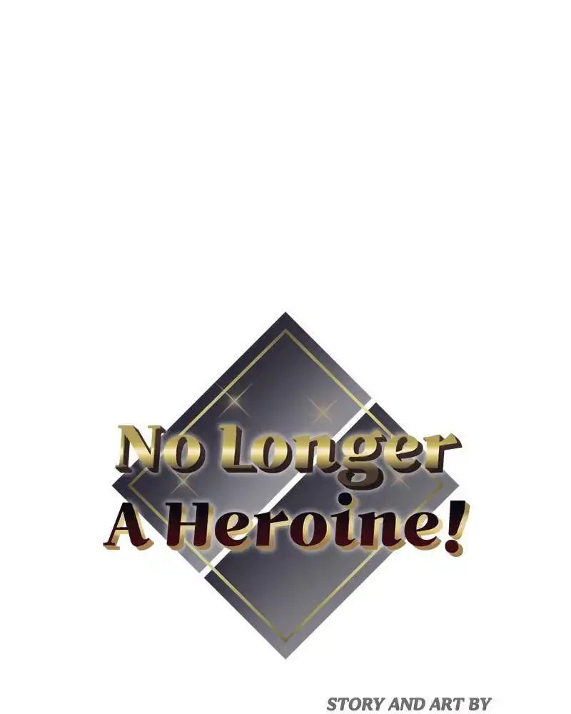 No Longer A Heroine! Chapter 49