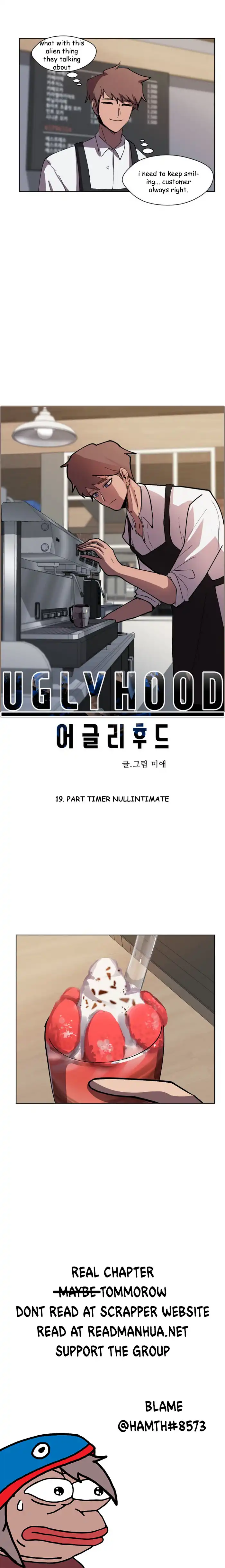 Uglyhood Chapter 19