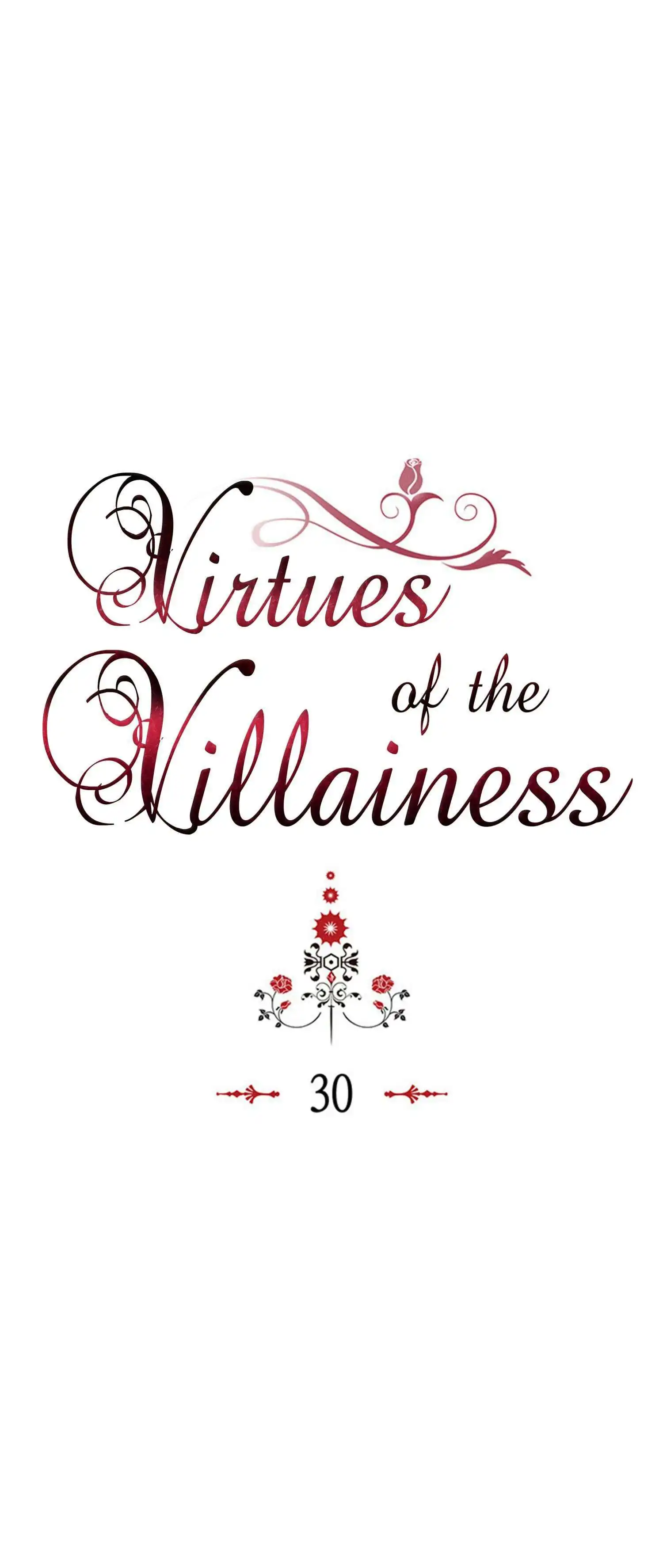 Virtues of the Villainess Chapter 30