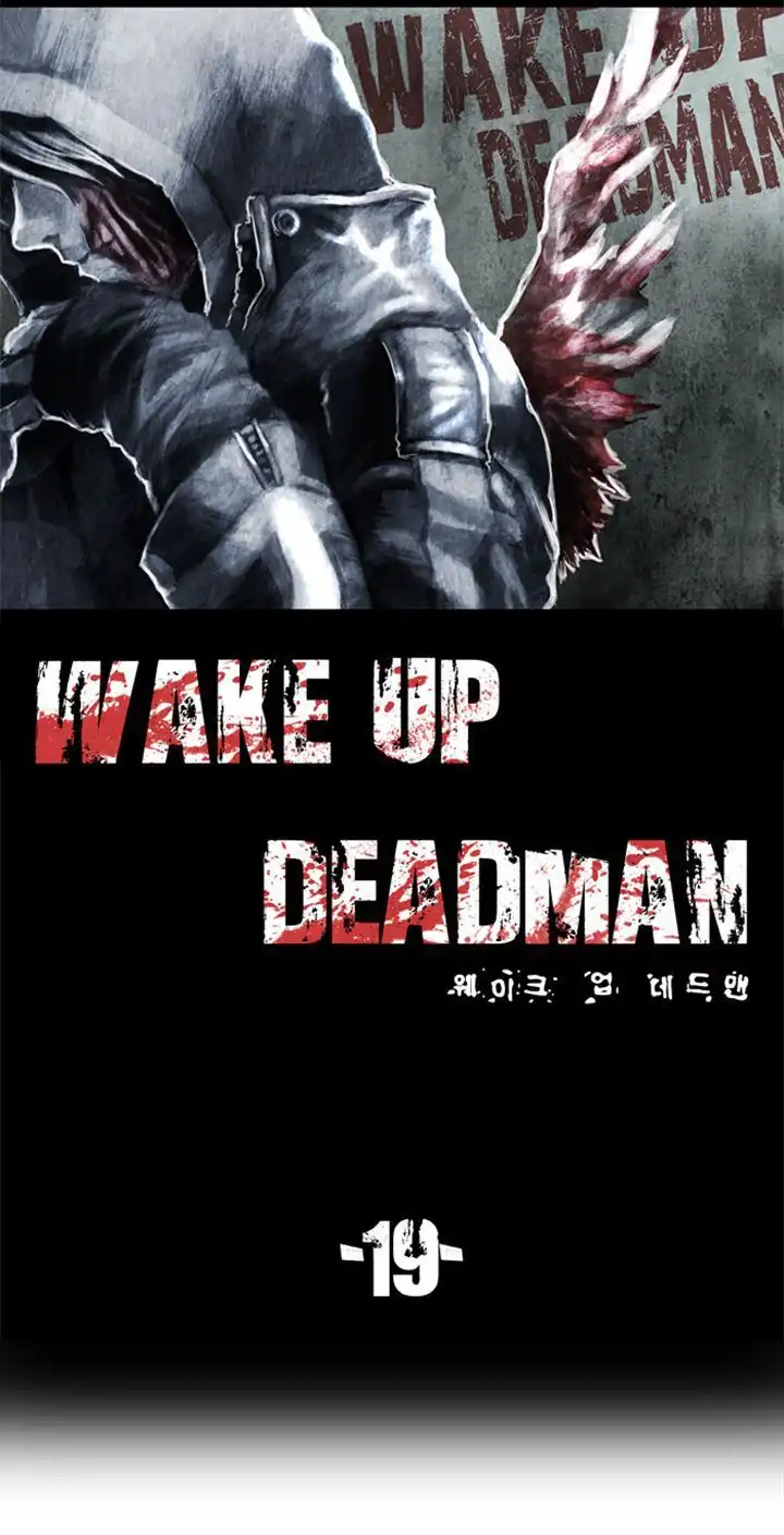 Wake Up Deadman Chapter 19