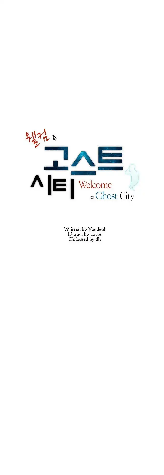 Welcome to Ghost City Chapter 7