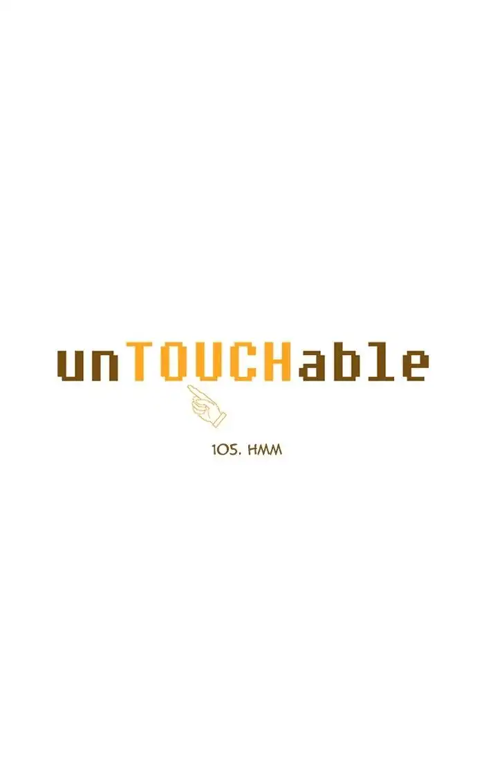 unTOUCHable Chapter 105