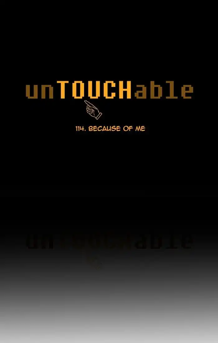 unTOUCHable Chapter 116