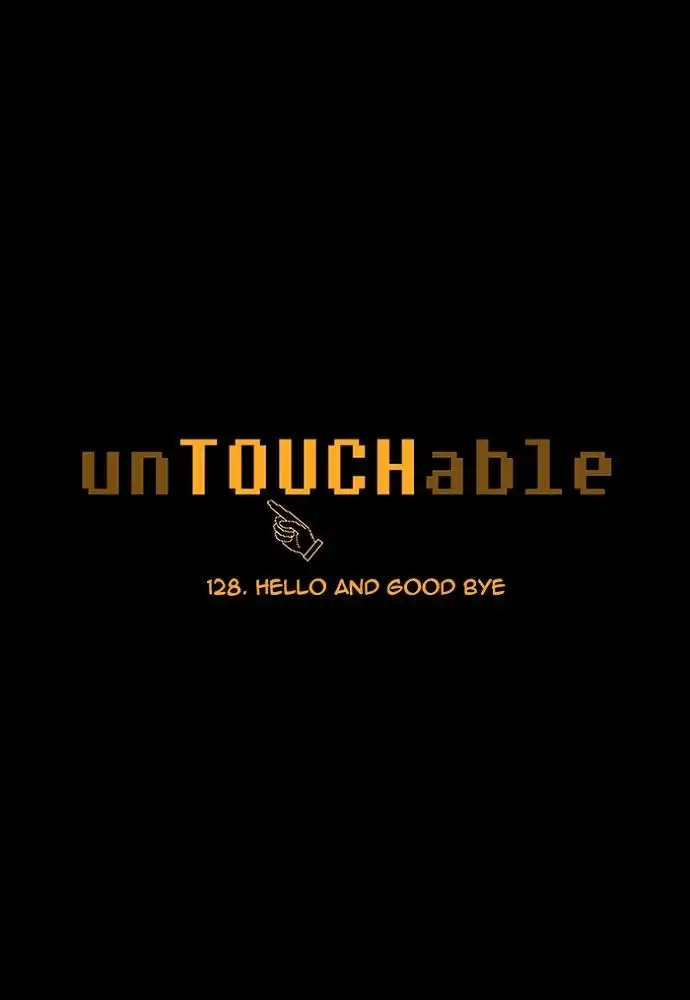unTOUCHable Chapter 130