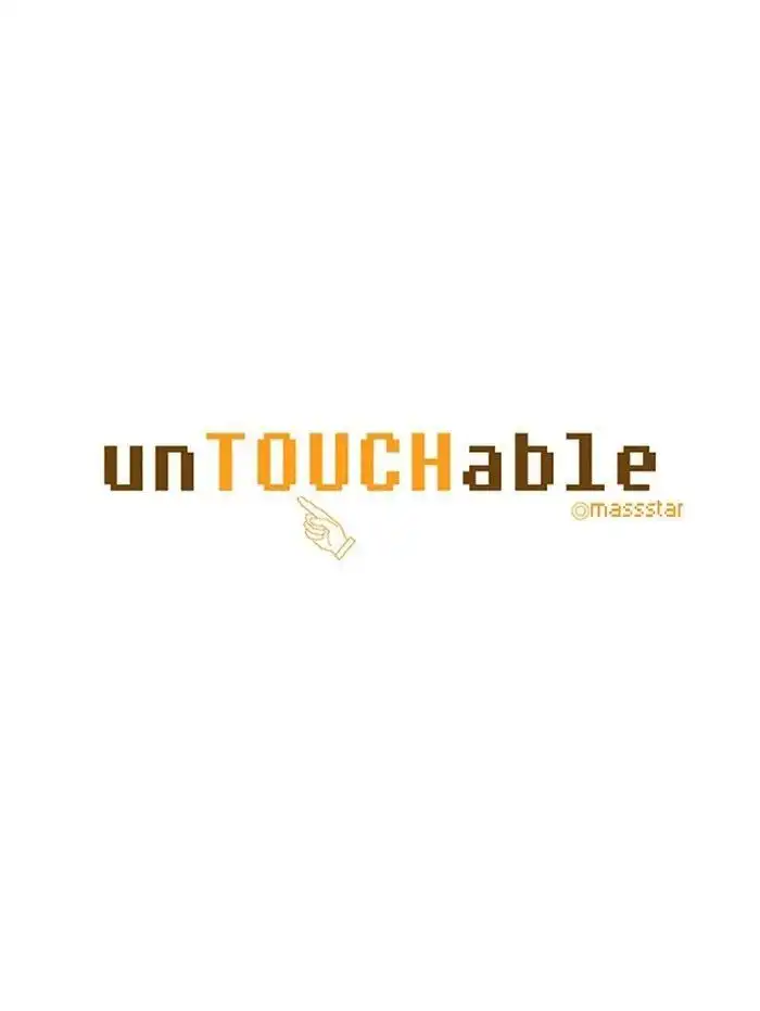 unTOUCHable Chapter 85.5