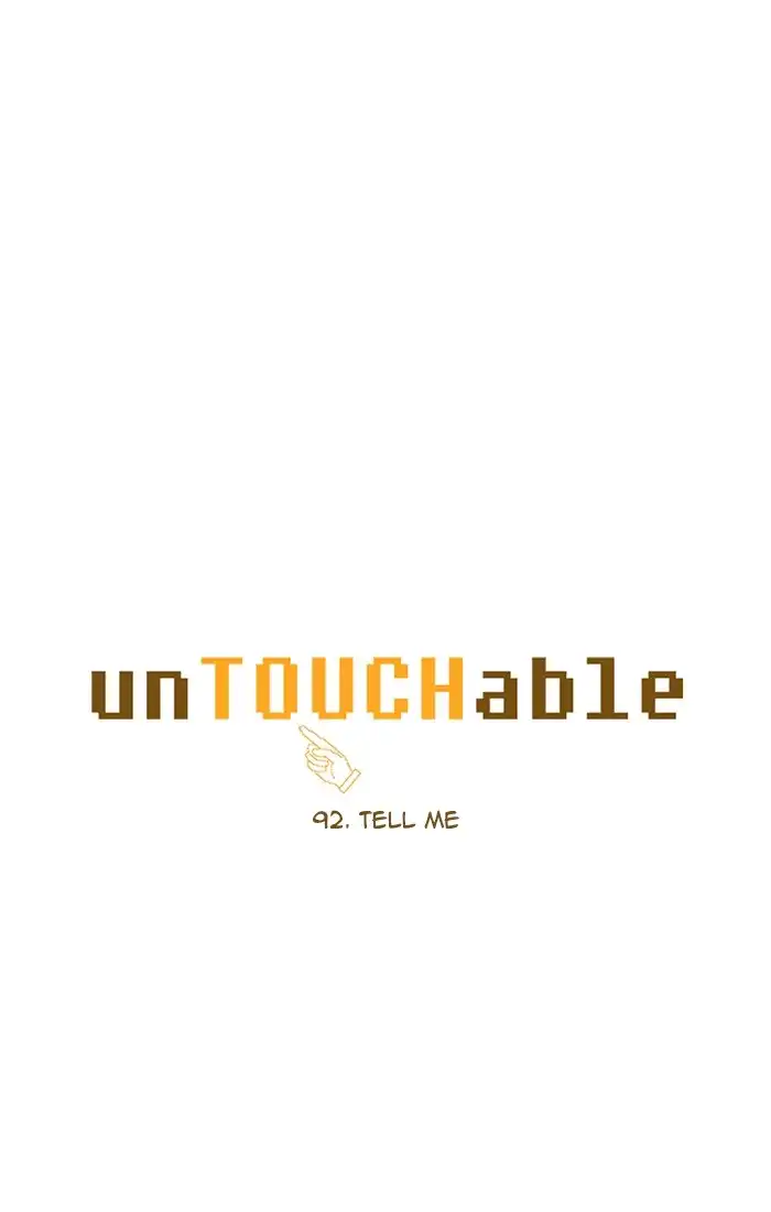 unTOUCHable Chapter 92